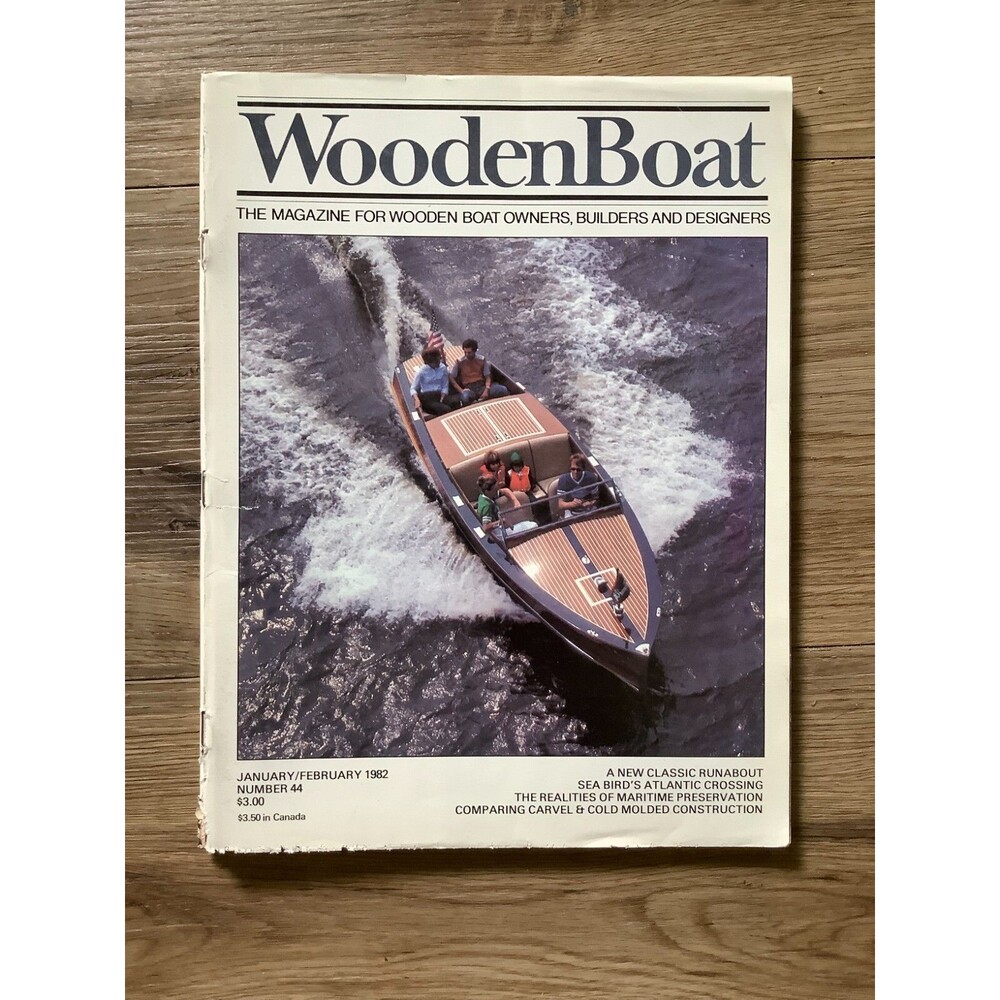 Wooden Boat Magazine Owners Builders Designers Jan/Feb 1982 #44 Vintage